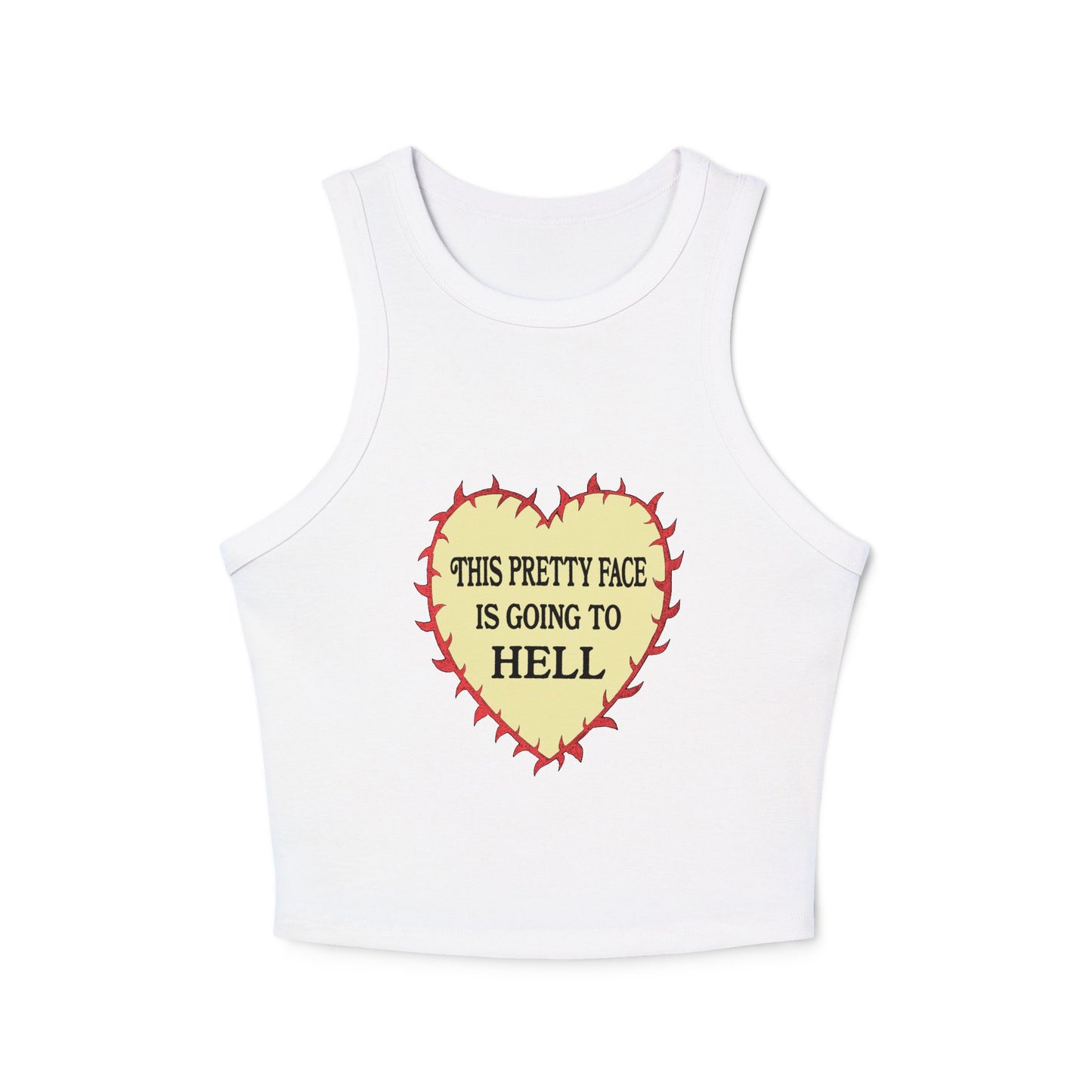 This Pretty Face is Going to Hell Tank Top