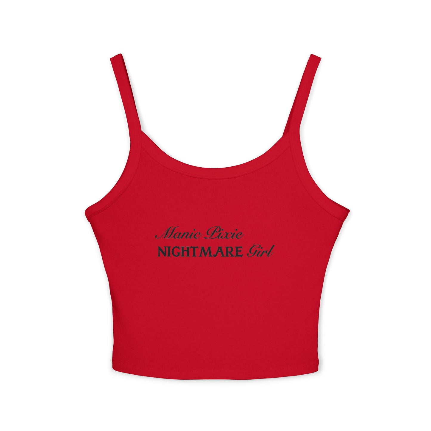 Manic Pixie Nightmare Girl Spaghetti Strap Tank Top