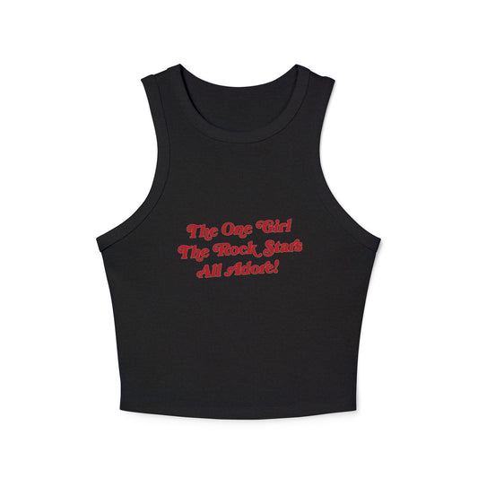 The One Girl The Rockstars All Adore! Racer Tank Top