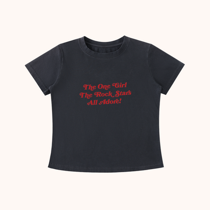 The One Girl All the Rockstar Adore! - Slim Fit T-shirt