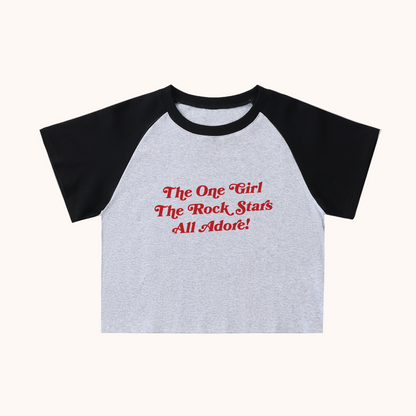 The One Girl All the Rockstar Adore! - Raglan Sleeve Tee