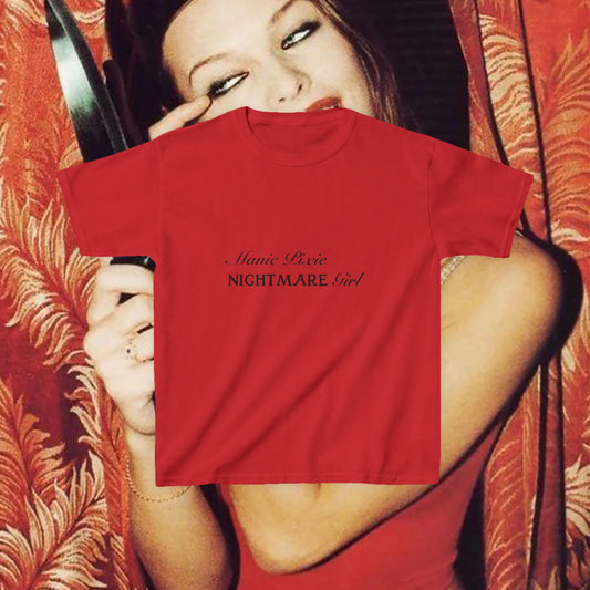 Manic Pixie Nightmare Girl Baby Tee