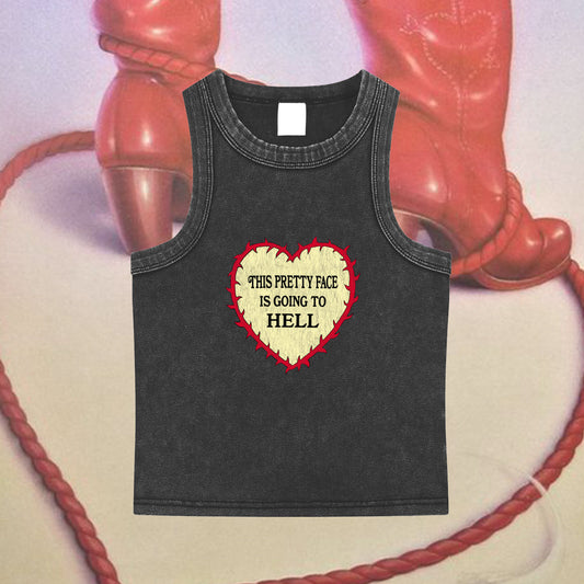 My Pretty Face is Going to Hell - Snow Washed Tank Top