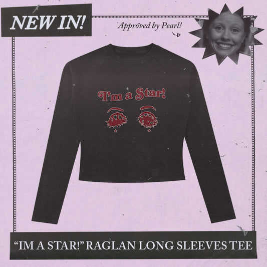 I'm a Star! Raglan Long Sleeve Slim Tee