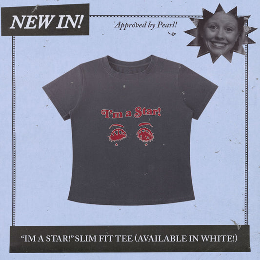 I'm a Star! - Slim Fit Tee